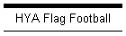 HYA Flag Football